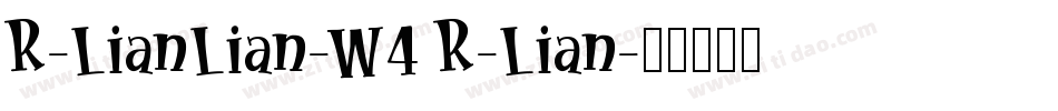 R-LianLian-W4 R-Lian字体转换